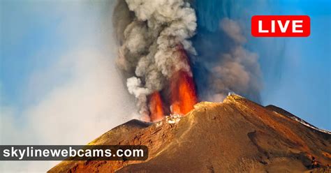 volcano webcam live|【LIVE】 Webcam Mount Etna